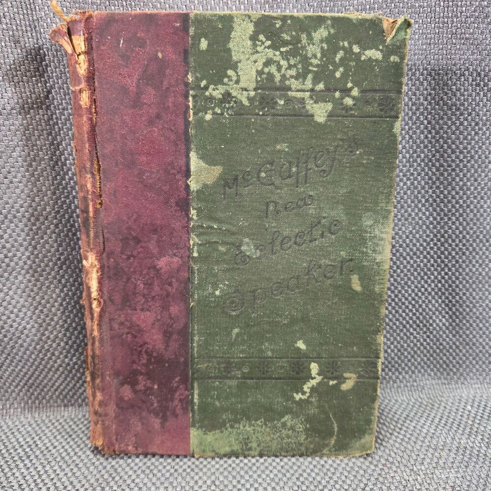 Antique 1858 McGuffeys New Eclectic Speaker American Book Company